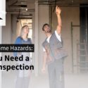 Hidden Home Hazards: Why You Need A Home Inspection ASAP