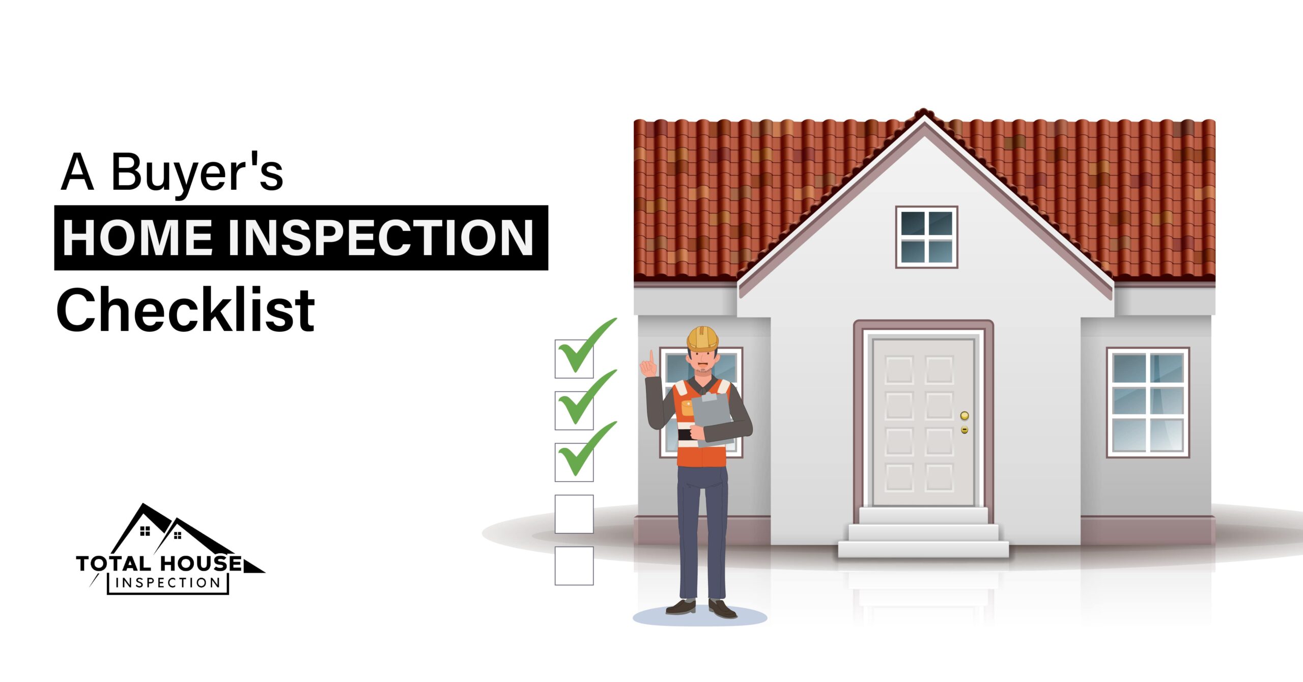 Buyer Home Inspection Checklist